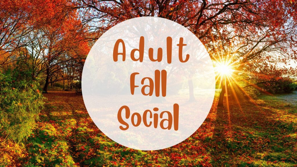 Adult Fall Social