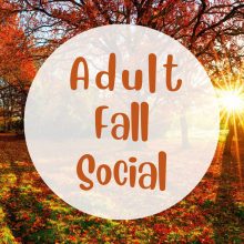 Adult Fall Social