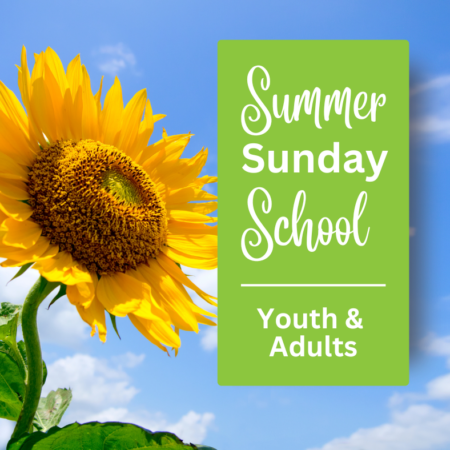 Summer Sunday School